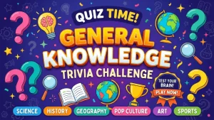 General Knowledge Questions